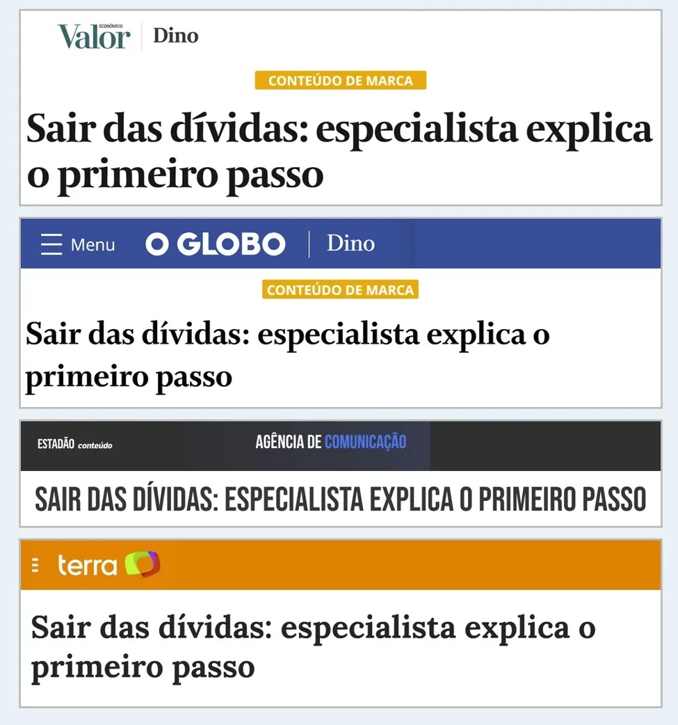 Matéria Sair das dívidas: especialista explica o primeiro passo, publicada no Valor Econômico, no O Globo, no Estadão e no Terra
