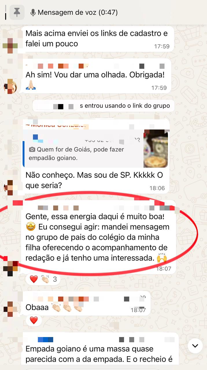 Aluna ofereceu acompanhamento de redação no grupo de pais e conseguiu interessada no mesmo dia